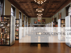 Case Study: St. Louis Public Library